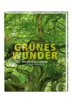 Couverture du produit · Grünes Wunder: Wälder in Deutschland