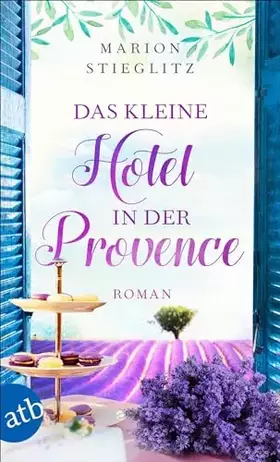 Couverture du produit · Das kleine Hotel in der Provence: Roman