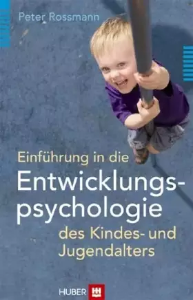 Couverture du produit · Einführung in die Entwicklungspsychologie des Kindes- und Jugendalters