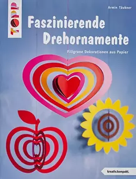 Couverture du produit · Faszinierende Drehornamente (kreativ.kompakt.): Filigrane Dekorationen aus Papier