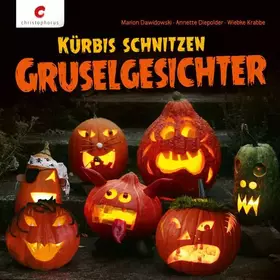 Couverture du produit · Kürbis schnitzen. Gruselgesichter