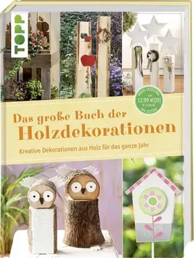 Couverture du produit · Das große Buch der Holzdekorationen: Kreative Dekorationen aus Holz für das ganze Jahr