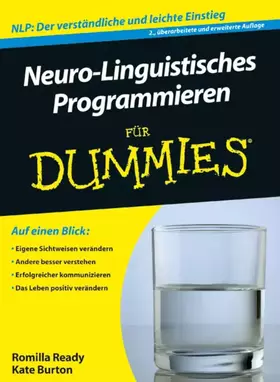 Couverture du produit · Neuro-Linguistisches Programmieren für Dummies: NLP: Der verständliche und freundliche Einstieg