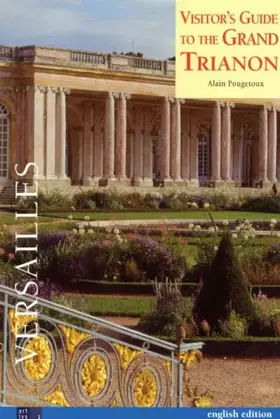 Couverture du produit · Visite du Grand Trianon Versailles -Anglais-