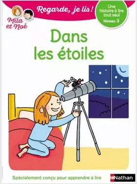 Couverture du produit · Regarde, je lis - Lecture CP Niveau 3 - Dans les étoiles