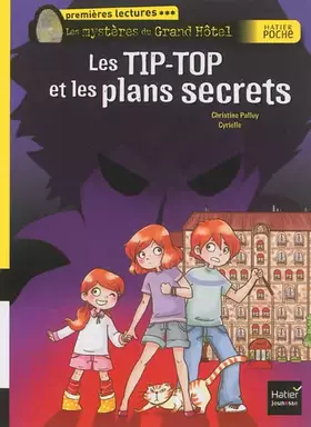 Couverture du produit · Les TIP-TOP et les plans secrets