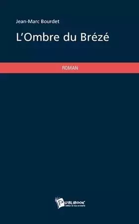 Couverture du produit · L'ombre du breze