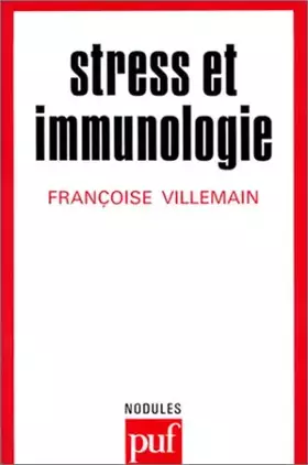 Couverture du produit · Stress et immunologie : Neuro-immuno-modulation