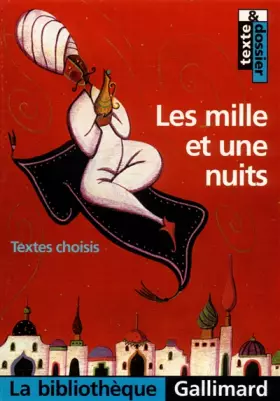 Couverture du produit · Les mille et une nuits: Textes choisis