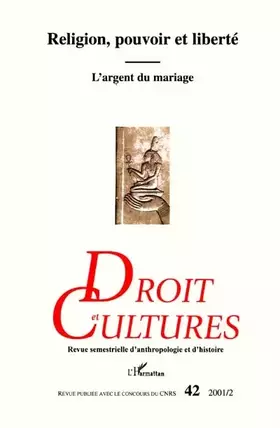 Couverture du produit · Religion pouvoir et liberte l'argent du mariage