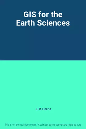 Couverture du produit · GIS for the Earth Sciences