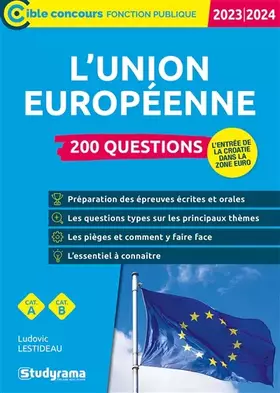 Couverture du produit · L'Union européenne – 200 questions: Édition 2023-2024 – Catégories A et B