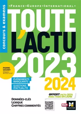 Couverture du produit · Toute l'actu 2023 - Sujets et chiffres clefs de l'actualité - 2024 mois par mois