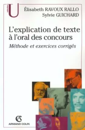 Couverture du produit · L'explication de texte à l'oral des concours: Méthode et exercices corrigés