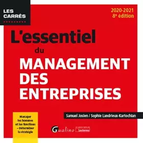 Couverture du produit · L'essentiel du management des entreprises: Manager les hommes et les fonctions - Déterminer la stratégie (2020-2021)