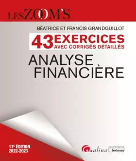 Couverture du produit · Exercices avec corrigés détaillés - Analyse financière: 43 exercices avec des corrigés détaillés