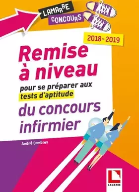 Couverture du produit · Remise à niveau pour se préparer aux tests d'aptitude du concours infirmier 2018-2019: 2018-2019