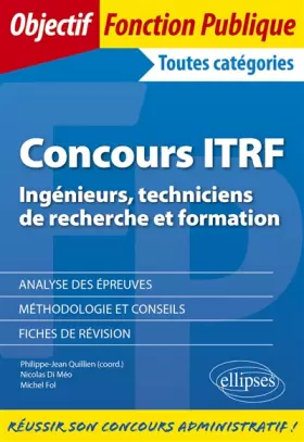 Couverture du produit · Concours ITRF Ingénieurs, Techniciens de Recherche et Formation de catégorie A, B et C