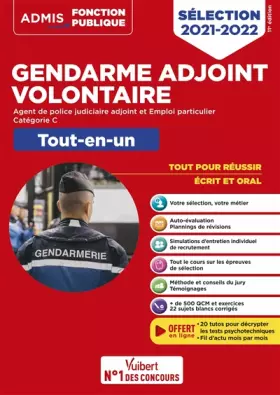 Couverture du produit · Gendarme adjoint volontaire - GAV APJA et GAV EP - Catégorie C - Tout-en-un - 20 tutos offerts: Épreuves de sélection 2021-2022