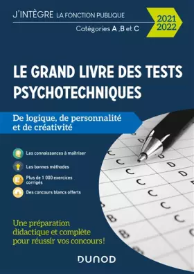 Couverture du produit · Le Grand Livre des tests psychotechniques de logique, de personnalité et de créativité - 2021-2022 (2021-2022)