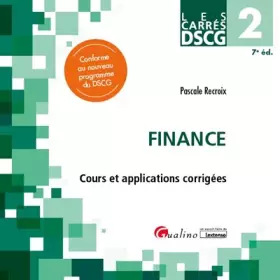 Couverture du produit · DSCG 2 - Finance: Cours et applications corrigées (2021)