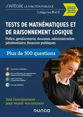 Couverture du produit · Tests de mathématiques et de raisonnement logique 2022-2023: Police, gendarmerie, douanes, administration pénitentiaire (2022-2