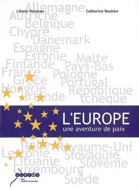 Couverture du produit · L'Europe : Une aventure de paix