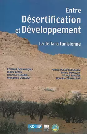 Couverture du produit · Entre désertification et développement La Jeffara tunisienne