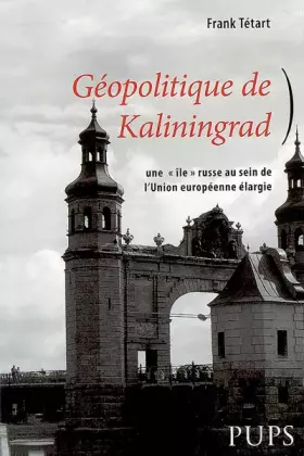 Couverture du produit · Geopolitique de kaliningrad