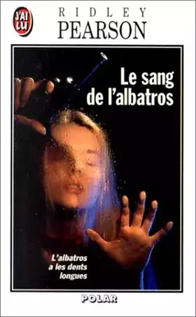 Couverture du produit · Le Sang de l'albatros
