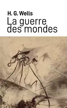 Couverture du produit · La Guerre des Mondes