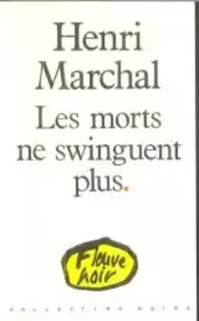 Couverture du produit · Les Morts ne swinguent plus