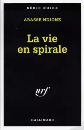 Couverture du produit · La vie en spirale