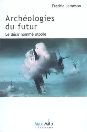 Couverture du produit · ARCHEOLOGIES DU FUTUR