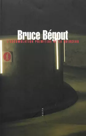 Couverture du produit · L'Accumulation primitive de la noirceur