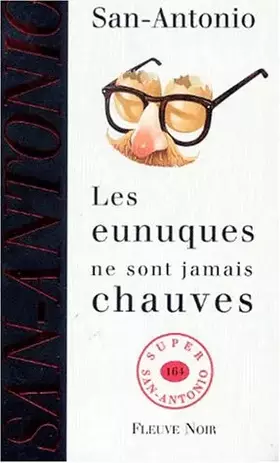 Couverture du produit · Les Eunuques ne sont jamais chauves