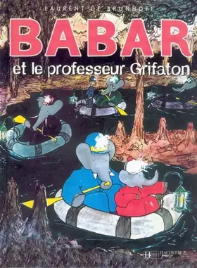 Couverture du produit · Babar et le professeur Grifaton