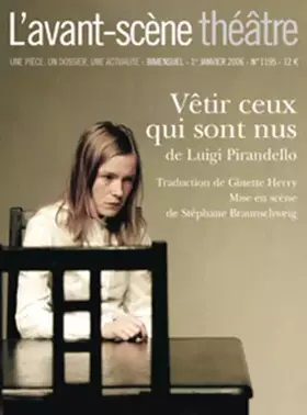 Couverture du produit · L'Avant-Scene Theatre n°1195  Vetir Ceux Qui Sont Nus