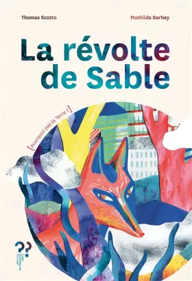 Couverture du produit · La révolte de sable