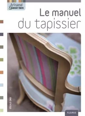 Couverture du produit · Le manuel du tapissier