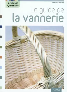 Couverture du produit · Le guide de la vannerie