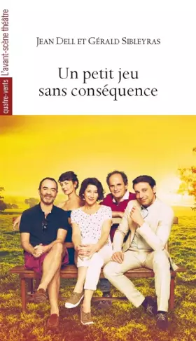 Couverture du produit · L'avant-scene theatre n° 1119 : Un petit jeu sans conséquence