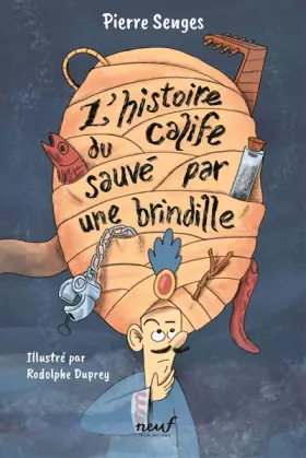 Couverture du produit · L'histoire du calife sauvé par une brindille