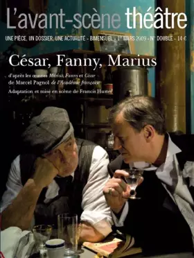 Couverture du produit · L'avant-scene theatre n° 1259-1260  César, Fanny, Marius