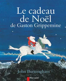 Couverture du produit · Le cadeau de Noël de Gaston Grippemine
