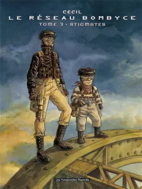 Couverture du produit · Le reseau Bombyce T03: Stigmates