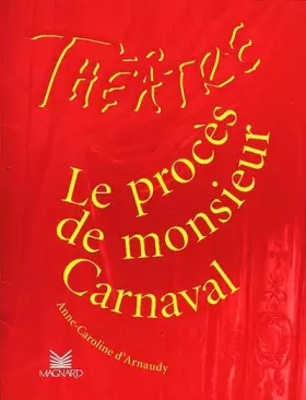 Couverture du produit · Le Procès de Monsieur Carnaval