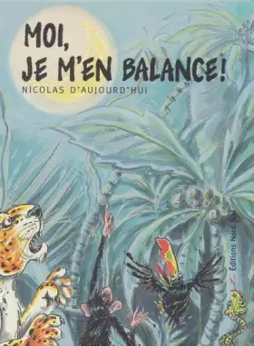 Couverture du produit · Moi, je m'en balance !