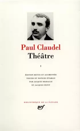 Couverture du produit · Claudel : Théâtre, tome 1