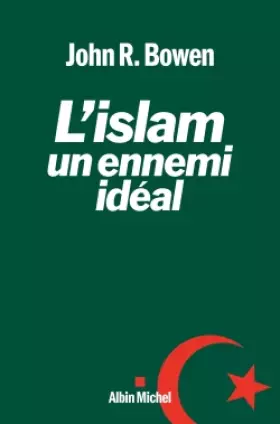 Couverture du produit · L'Islam, un ennemi idéal